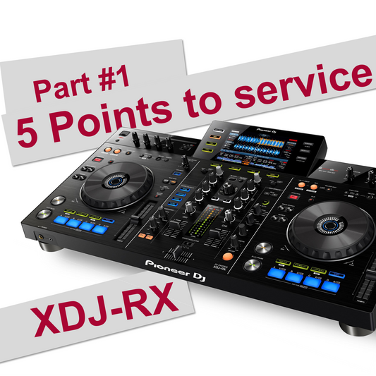XDJ RX - 5 Points to service